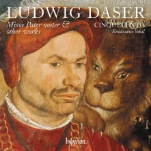 CD LUDWIG DASER: MISSA PATER NOSTER & OTHER WORKS