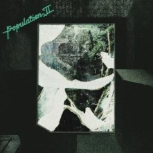 Population II, Vinyl MAINTENANT JAMAIS