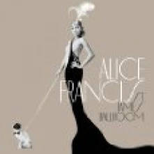 CD FRANCIS ALICE - ST JAMES BALLROOM
