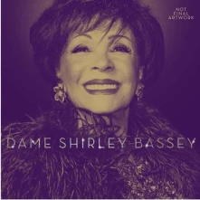 Shirley Bassey, CD DAME SHIRLEY BASSEY