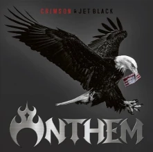 Anthem, CD CRIMSON & JET BLACK