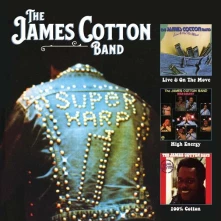 James Cotton, CD Live And On The Move / High Energy / 100% Cotton (Box Set)