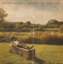 Bruce Soord, CD GHOSTS IN THE PARK