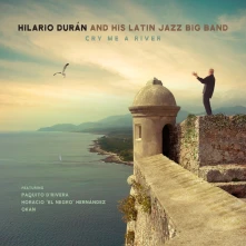 CD DURAN, HILARIO & HIS LATI - CRY ME A RIVER
