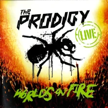 The Prodigy, CD Live: World's On Fire
