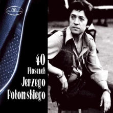 CD 40 PIOSENEK JERZEGO POLOMSKIEGO