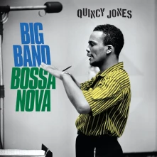 Quincy Jones, Vinyl Big Band Bossa Nova