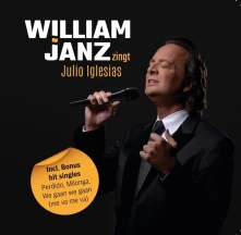 CD JANZ, WILLIAM - WILLIAM JANZ ZINGT JULIO IGLESIAS