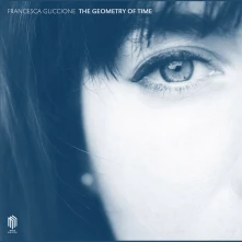 Vinyl Guccione, Francesca - The Geometry of Time