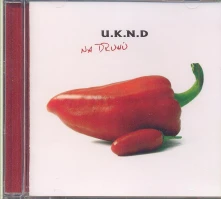 U.K.N.D., CD Na druhú