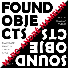 CD ANDRE - FOUND OBJECTS / SOUND OBJECTS