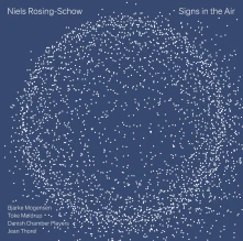 CD ROSING-SCHOW: SIGNS IN...
