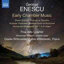 CD FINE ARTS QUARTET - ENESCU: EARLY CHAMBER MUSIC