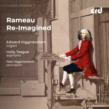 CD HIGGINBOTTOM, EDWARD & FE - JEAN-PHILLIPE RAMEAU RE-IMAGINED