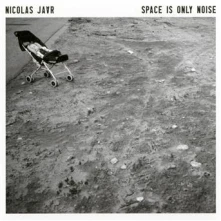 Nicolas Jaar, CD SPACE IS ONLY NOISE -NEW VERSION-