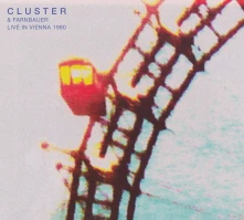 Vinyl CLUSTER & FARNBAUER LIVE IN VIENNA 1980