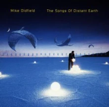 Mike Oldfield, CD The Songs of Distant Earth