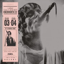 Liam Gallagher, CD Live At Knebworth '22