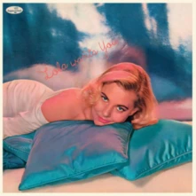 Lola Albright, Vinyl LOLA WANTS YOU