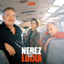 Nerez & Lucia, CD Zlom