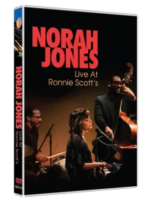 Norah Jones, DVD LIVE AT RONNIE SCOTT'S