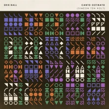 Vinyl Hall, Erik - Canto Ostinato