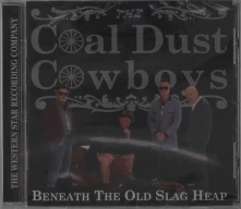 CD BENEATH THE OLD SLAG HEAP