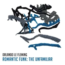 Vinyl ROMANTIC FUNK: THE UNFAMILIAR