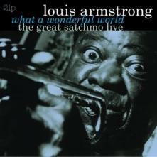 Vinyl What A Wonderful World: The Great Satchmo Live