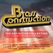 Brass Construction, CD The Definitive Collection "Don't Stop Keep On"