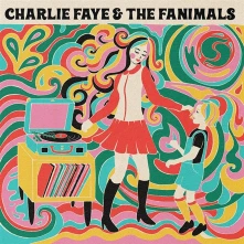 CD CHARLIE FAYE & THE..