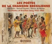 CD THE POETICS OF BRAZILIAN SONG 1933-1962