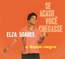 CD SE ACASO VOCJ CHEGASSE + A BOSSA NEGRA