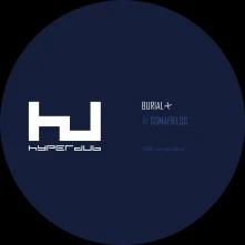 Burial, Vinyl COMAFIELDS