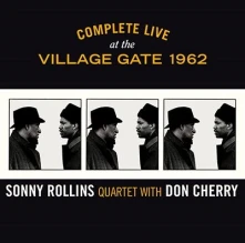 Sonny Rollins, CD COMPLETE LIVE AT THE VILLAGE GATE 1962