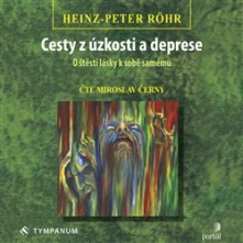 CD Cesty z úzkosti a depresie