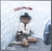 CD Sicko Rhyme