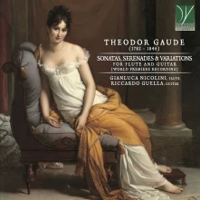 Gianluca Nicolini & Riccardo Guella, CD THEODOR GAUDE: SONATAS, SERENADES & VARIATIONS