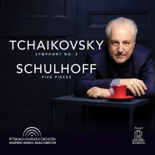 CD Pittsburgh Symphony Orche - Tchaikovsky: Symphony No. 5 - Schulhoff: Five Pieces