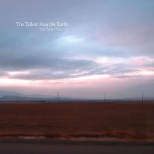 CD TALLEST MAN ON EARTH - WILD HUNT