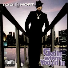 Too Short, Vinyl Get in Where You Fit In