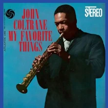 John Coltrane, Vinyl MY FAVORITE THINGS