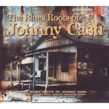 CD CASH, JOHNNY.=V/A= - BLUES ROOTS OF