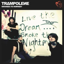 Trampolene, CD TRAMPOLENE - SWANSEA TO HORNSEY