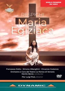DVD RESPIGHI: MARIA EGIZIACA