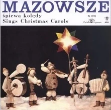 Zespół Pieśni i Tańca "Mazowsze", CD MAZOWSZE SPIEWA KOLEDY
