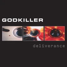Godkiller, CD DELIVERANCE