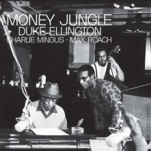 Vinyl Duke Ellington, Charlie Mingus, Max Roach - Money Jungle (Stereo 180g Vinyl)