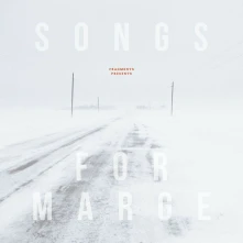 Vinyl FRAGMENTS - SONGS FOR MARGE