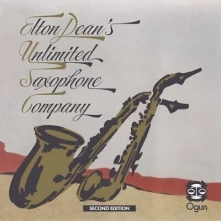 CD ELTON DEAN'S UNLIMITED SAXOPHONE COMPANY